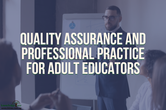 Quality Assurance and Professional Practice for Adult Educators